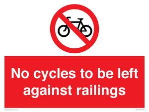 No cycles to be left against railings